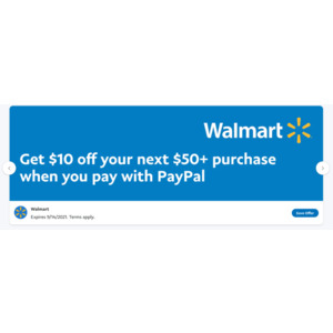 First time users: $10 off $50 above on Walmart - Must checkout with Paypal on Walmart