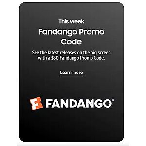 Select Samsung Galaxy Owners: $30 Fandango eGift Card Free