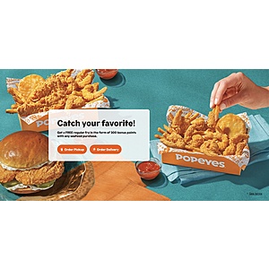 Popeyes 300 bonus points with any seafood purchase.