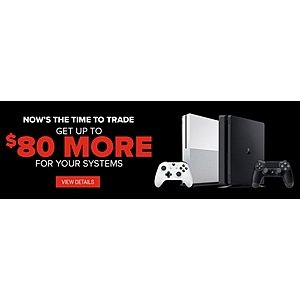 GameStop In-Store Offer: Trade In Your PS4 or Xbox One Console & Recieve Up to $80 More Bonus Credit (YMMV; See Thread for Details)