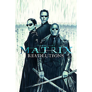 Digital 4K UHD Movies: The Matrix Revolutions or Keanu $5 each