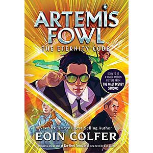 Artemis Fowl: The Eternity Code or The Lost Colony (Kindle eBooks) $0.99 Each via Amazon