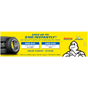 Costco Members: $150 Off Set of 4 Michelin Tires (5/20-6/14)